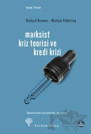 Marksist Kriz Teorisi ve Kredi Krizi