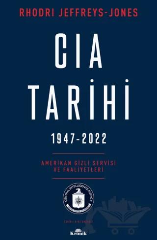 CIA Tarihi, 1947-2022