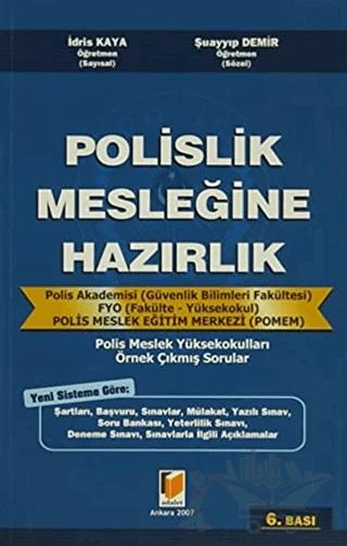 Polislik Mesleğine Hazırlık