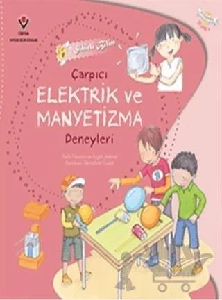 Sihirli Bilim - Çarpıcı Elektrik ve Manyetizma Deneyleri
