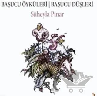 Başucu Öyküleri Başucu Düşleri