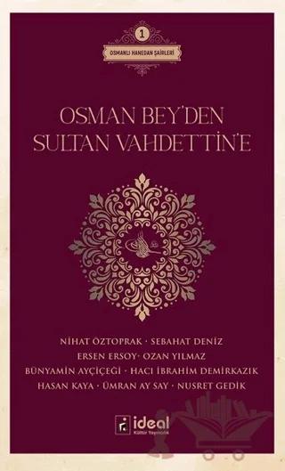 Osman Bey'den Sultan Vahdettin'e