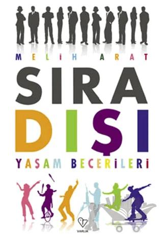 Sıra Dışı Yaşam Becerileri