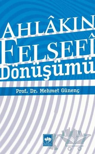 Ahlakın Felsefi Dönüşümü