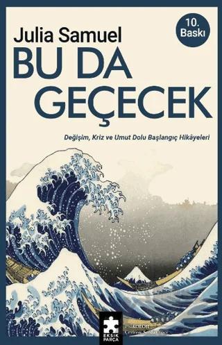 Bu Da Geçecek