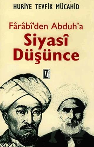 Farabi’den Abduh’a Siyasi Düşünce