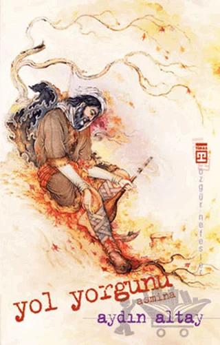 Yol Yorgunu - Asmina