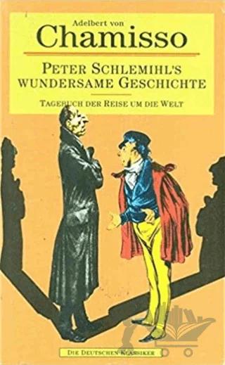 Peter Schlemihl’s Wundersame Geschichte
