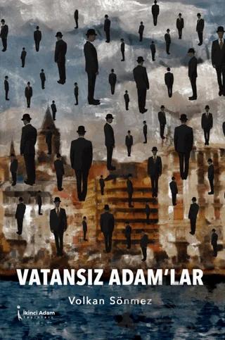 Vatansız Adam’lar