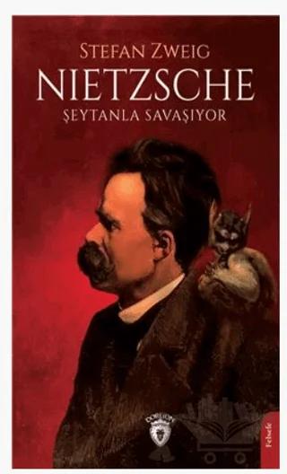 Nietzsche Şeytanla Savaşıyor