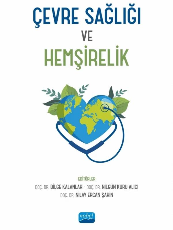 Çevre Sağlığı ve Hemşirelik