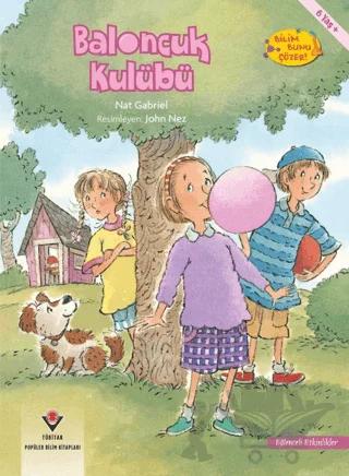 Baloncuk Kulübü - Bilim Bunu Çözer