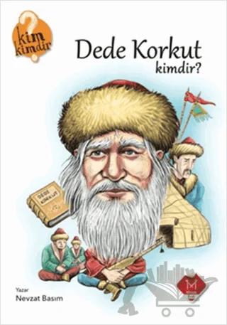 Dede Korkut Kimdir?