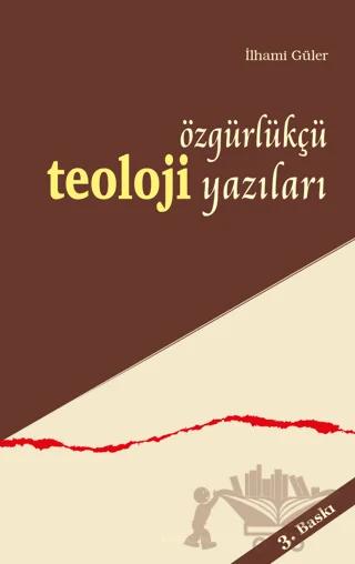 Özgürlükçü Teoloji Yazıları