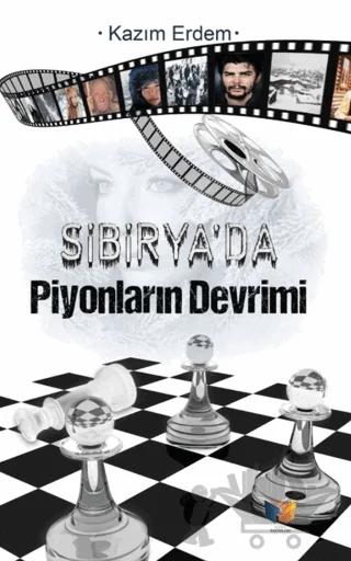 Sibirya'da Piyonların Devrimi