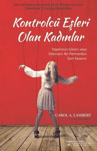 Kontrolcü Eşleri Olan Kadınlar