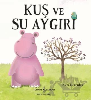 Kuş ve Su Aygırı