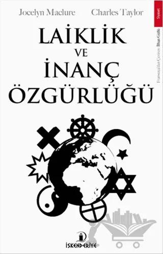 Laiklik ve İnanç Özgürlüğü
