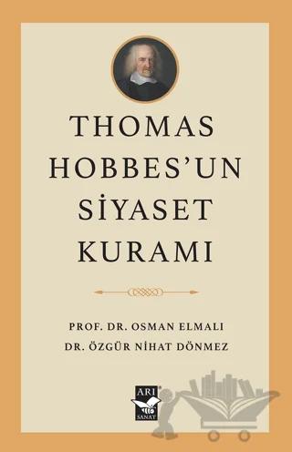 Thomas Hobbes’un Siyaset Kuramı