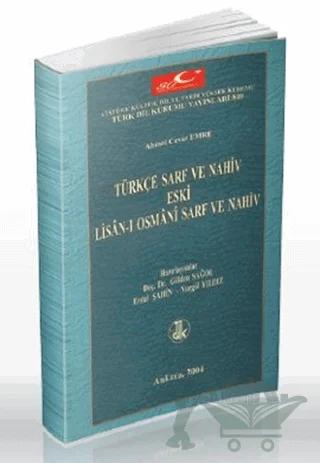 Türkçe Sarf ve Nahiv Eski Lisan-ı Osmani Sarf ve Nahiv