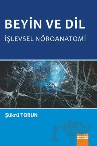 Beyin ve Dil İşlevsel Nöroanatomi
