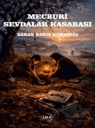 Mecburi Sevdalar Kasabası