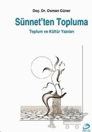 Sünnet’ten Topluma