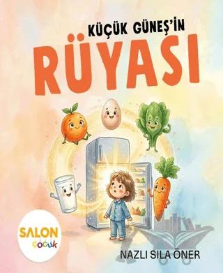Küçük Güneş’in Rüyası