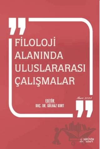 Filoloji Alanında Uluslararası Çalışmalar