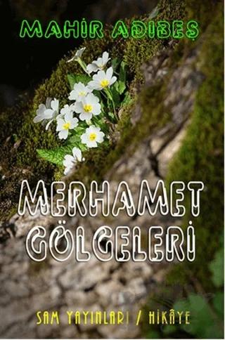 Merhamet Gölgeleri