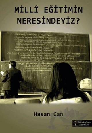 Milli Eğitimin Neresindeyiz?