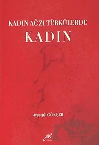 Kadın Ağzı Türkülerde Kadın