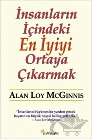 İnsanların İçindeki En İyiyi Ortaya Çıkarmak