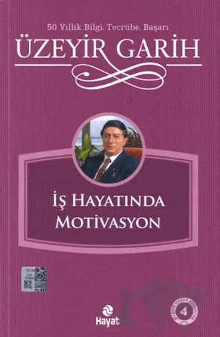 İş Hayatında Motivasyon
