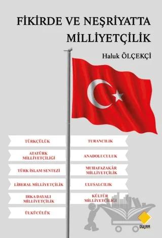 Fikirde ve Neşriyatta Milliyetçilik