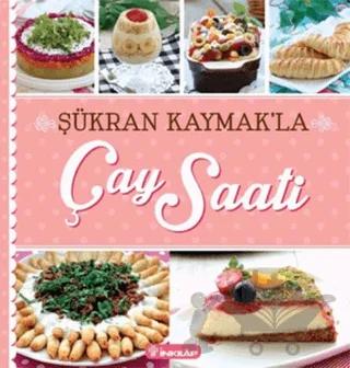 Şükran Kaymak'la Çay Saati