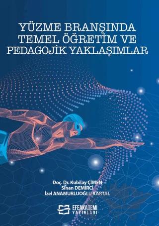 Yüzme Branşında Temel Öğretim ve Pedagojik Yaklaşımlar