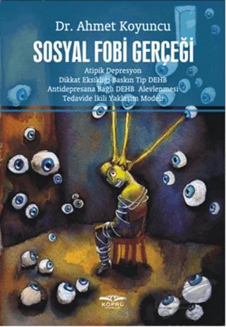Sosyal Fobi Gerçeği