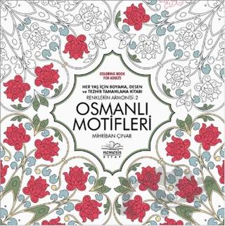 Osmanlı Motifleri - Renklerin Armonisi 2