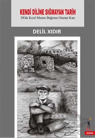 Kendi Diline Sığmayan Tarih