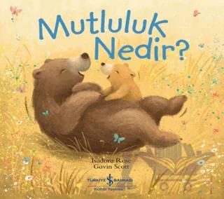 Mutluluk Nedir?