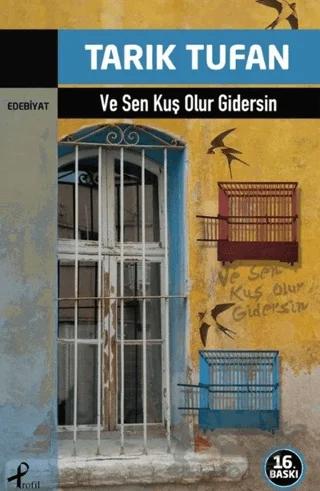 Ve Sen Kuş Olur Gidersin