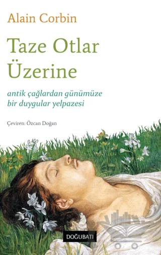 Taze Otlar Üzerine