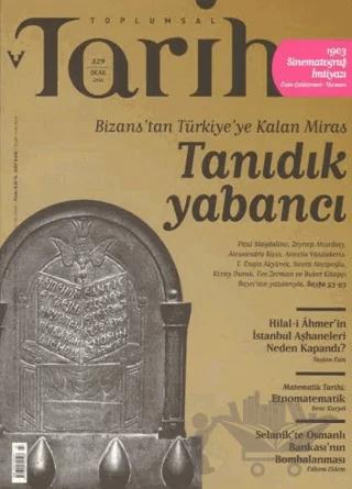 Toplumsal Tarih Dergisi Sayı: 229