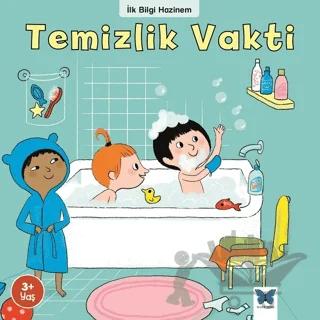 Temizlik Vakti - İlk Bilgi Hazinem