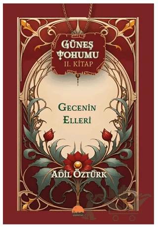 Güneş Tohumu II. Kitap