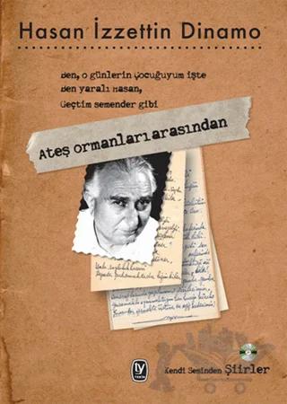Ateş Ormanları Arasından