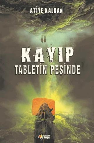Kayıp Tabletin Peşinde