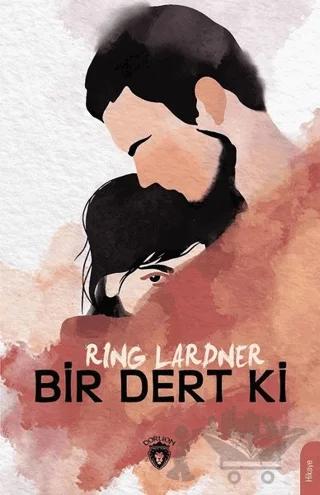 Bir Dert Ki