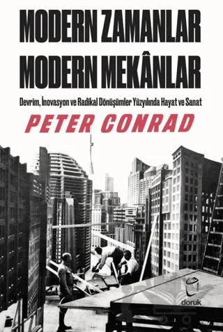 Modern Zamanlar, Modern Mekânlar